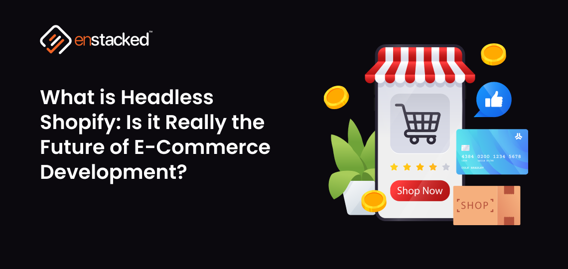 what is Headless Shopify