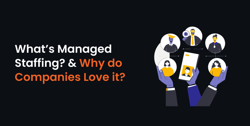Whatโs Managed Staffing?