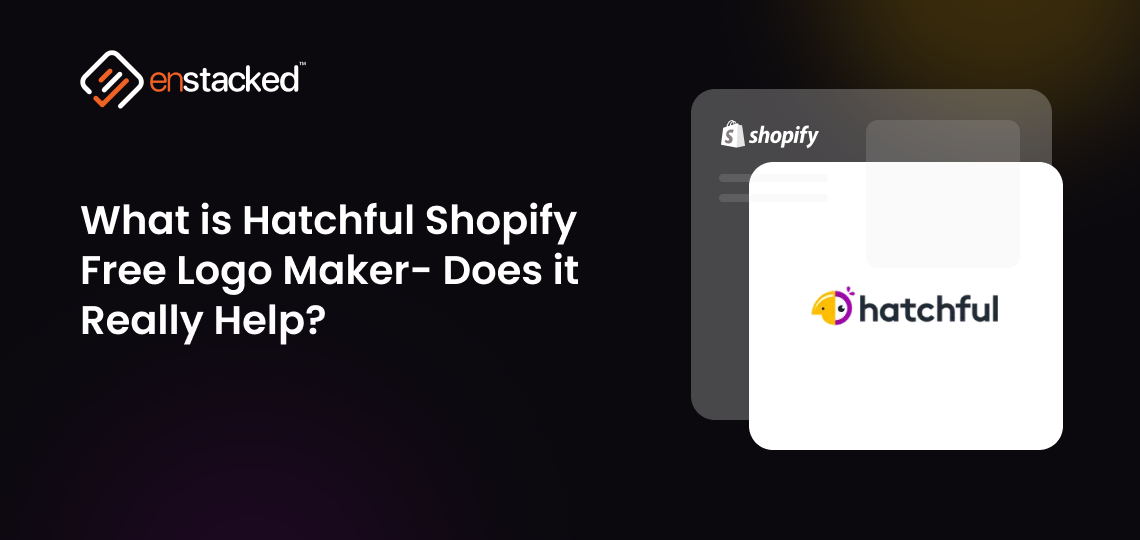 What is Hatchful Shopify Free Logo Maker